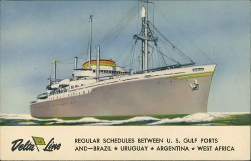 DELTA Line Schiff Ship Dampfer Steamer South America Service 1950