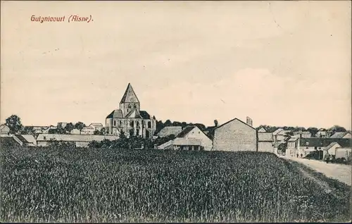 CPA Guignicourt Stadt Militaria WK1 Feldpost 1915