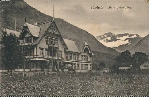 Postcard Söndmör (Møre og Romsdal ) Hotel Union Öie Norge Norway 
1911
