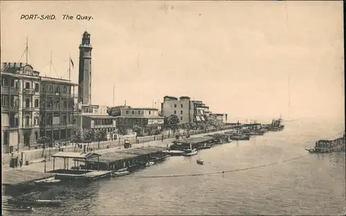 Port Said بورسعيد (Būr Saʻīd) Le Quay Kai mit Leuchtturm Lighthouse 1910