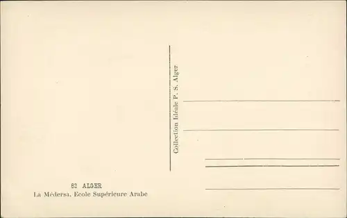 Algier دزاير La Médersa Ecole Supérieure Arabe Arabische Schule 1925