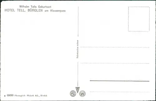 Bürglen am Klausenpass Wilhelm Tells Geburtsort HOTEL TELL 1960