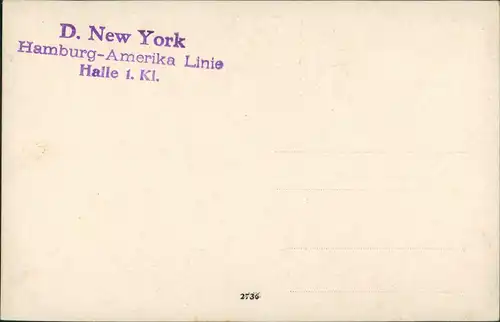 Ansichtskarte  D. New York Hamburg-Amerika Linie Halle 1. KI, 1930