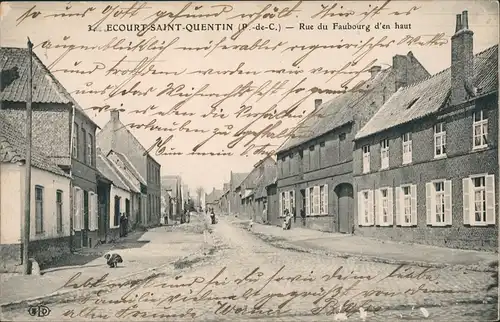 CPA Écourt-Saint-Quentin Rue du Faubourg Dorfstrasse Feldpost 1914