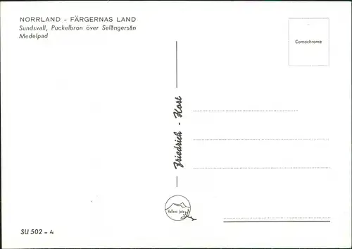 Sundswald Sundsvall NORRLAND FÄRGERNAS LAND Puckelbron över Selångersån 1990