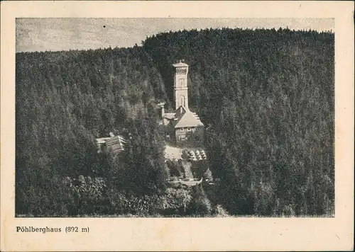 Annaberg-Buchholz Unterkunftshaus Pöhlberg Inh. Ernst Steinbrecher 1930