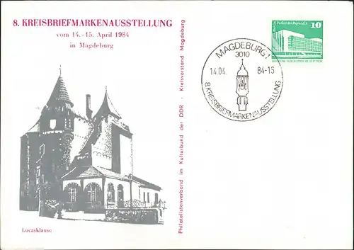 Altstadt-Magdeburg Lukasklause Motiv-Postkarte Kreisbriefmarken-Ausstellung 1984   mit Sonderstempel der Veranstaltung