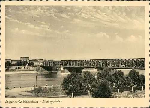Ludwigshafen Rheinbrücke Rhein bei Mannheim - Ludwigshafen 1950