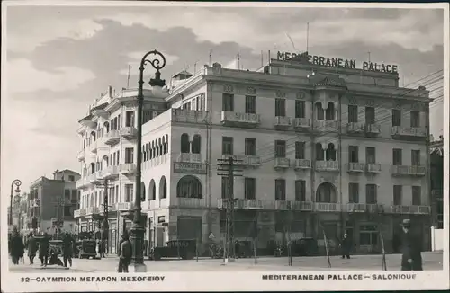 Thessaloniki Θεσσαλονίκη Straße MEDITERANEAN PALLACE - SALONIQUE 1930