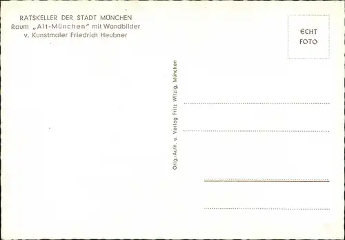 München RATSKELLER, Alt-München mit Bilder Maler F. Heubner 1960