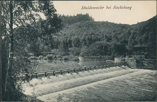 Ansichtskarte Rochsburg-Lunzenau Muldenwehr bei Rochsburg, Ansicht 1910