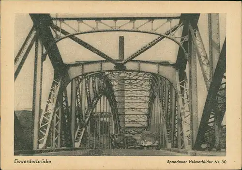Spandau-Berlin Spandauer Volksblatt (Sammlerkarten) Eiswerderbrücke Brücke 1960