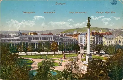 Stuttgart  Schloßplatz Königsbau Hotel Marquardt Königin Olga Bau 1912