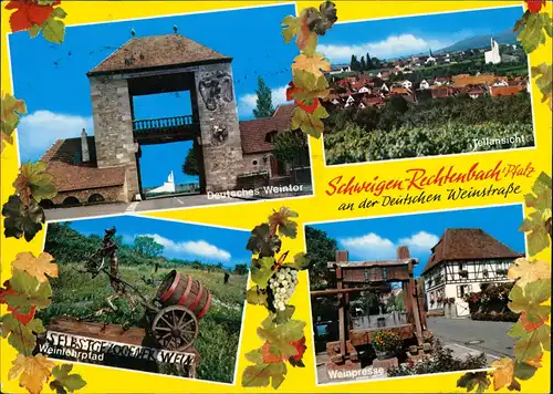 Schweigen-Rechtenbach Mehrbild-AK ua. Wein-Lehrpfad, Wein-Presse Weintor 1985