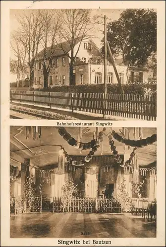 Singwitz b Bautzen Obergurig Bahnhofsrestaurant Saal 2Bild Landpoststempel 1929