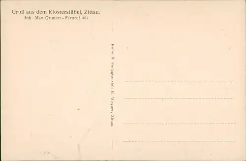 Ansichtskarte Zittau Klosterstübel - Saal - Oberlausitz 1912