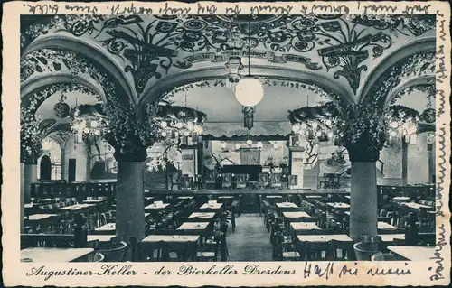 Ansichtskarte Innere Altstadt-Dresden Augustiner Keller Innen 1940