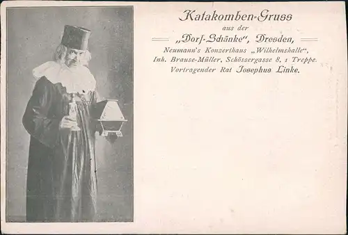 Dresden Katakomben-Gruss a.d. Dorf-Schänke, Schössergasse 8 1900