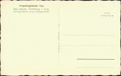 Altenberg (Erzgebirge) Waldschänke "Altes Raupennest Erzgebirgslieder Trio 1932