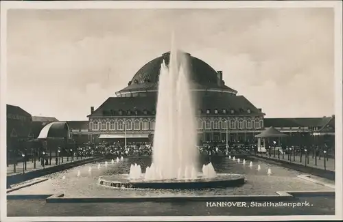 Ansichtskarte Hannover Stadthallengarten Park Wasserspiele Stadthalle 1930