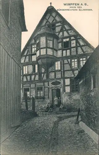 Ansichtskarte Bad Wimpfen Haus des Bürgermeisters Ellsesser 1912