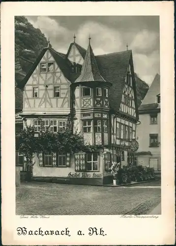 Ansichtskarte Bacharach Gasthof Altes Haus, Serie "Der Rhein im Bild" 1930