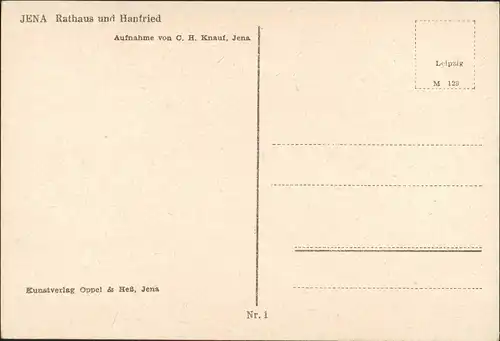 Ansichtskarte Jena Rathaus und Hanfried Aufnahme C.H. Knauf 1940