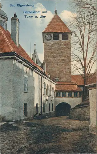 Ansichtskarte Elgersburg Schloss Elgersburg - Hof 1922