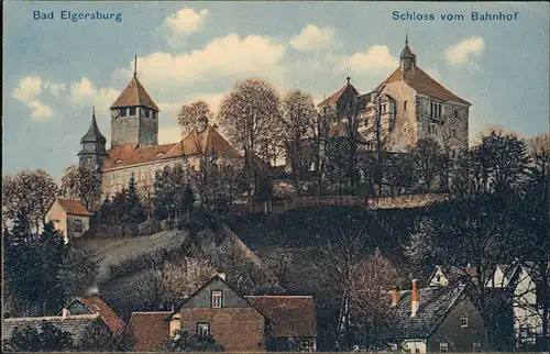 Ansichtskarte Elgersburg Schloss Elgersburg vom Bahnhof 1922