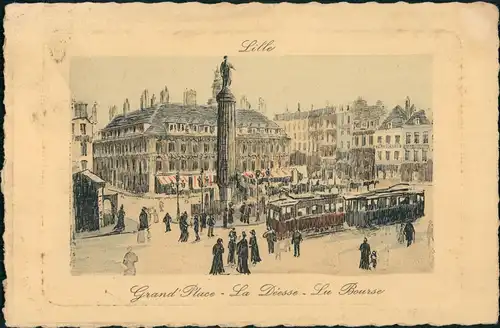 Lille Großer Platz/ Grand Place Straßenbahn Künstlerkarte 1913