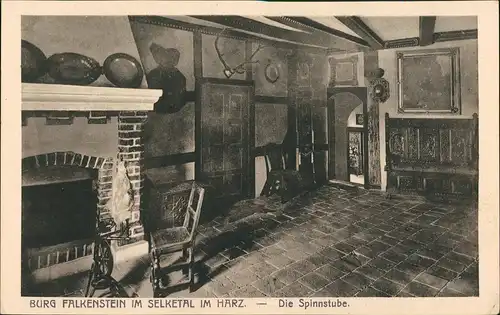Pansfelde-Falkenstein Burg Falkenstein Harz Selketal Spinnstube Innen  1910