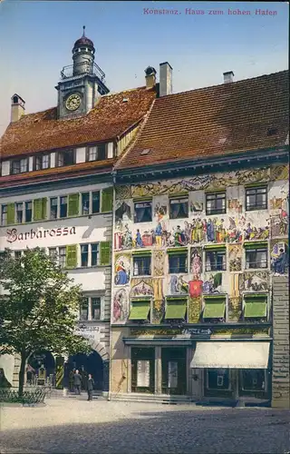 Konstanz Haus zum hohen Hafen (bemalt) neben Barbarossa Lokalität 1910