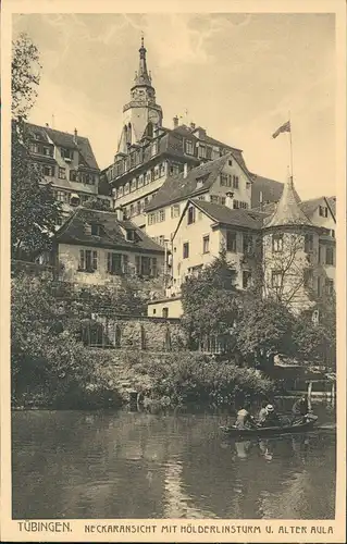 Ansichtskarte Tübingen NECKARANSICHT MIT HÖLDERLINSTURM U. ALTER AULA 1918