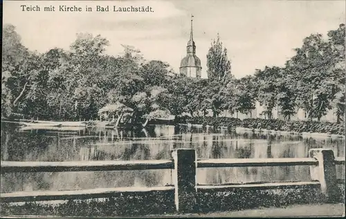 Ansichtskarte Bad Lauchstädt Teich mit Kirche 1913