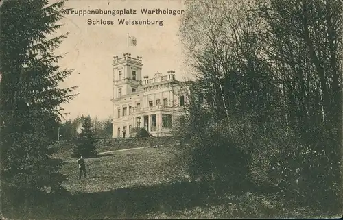 Truppenübungsplatz Warthelager Truppenübungsplatz Schloss Weissenburg gel Schwersente 1915