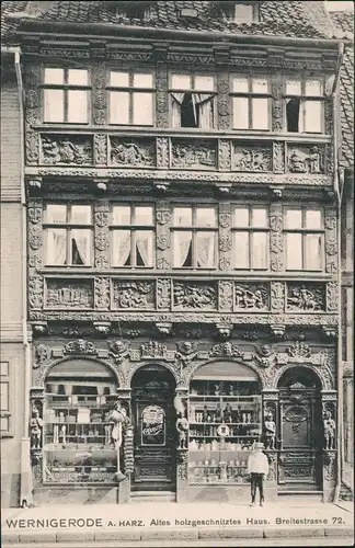 Wernigerode holzgeschnitztes Haus mit Geschäft Breitestrasse 72 1910