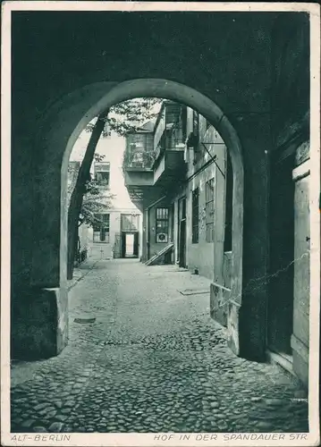 Ansichtskarte Mitte-Berlin Spandauer Straße - Hof 1932