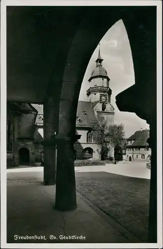 Freudenstadt Evangelische Stadtkirche Draufsicht durch d. Arkaden 1930