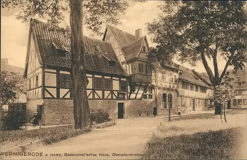 Ansichtskarte Wernigerode Gadenstedt'sches Haus, Oberpfarrkirchhofen 1910