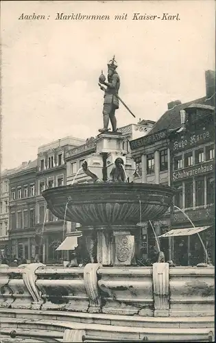 Aachen Marktbrunnen mit Denkmal Kaiser-Karl, Schuhwaren-Haus 1906
