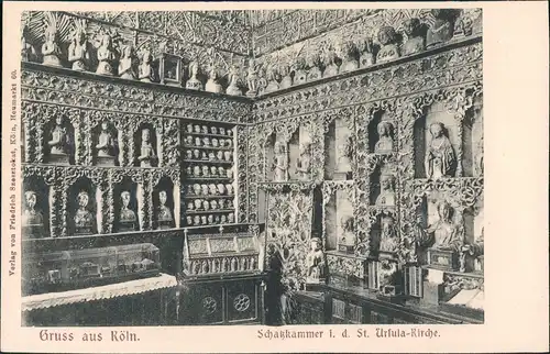 Ansichtskarte Köln Schatzkammer in der St. Ursula-Kirche 1900