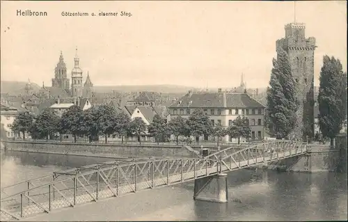 Ansichtskarte Heilbronn Götzenturm und eiserner Steg 1912