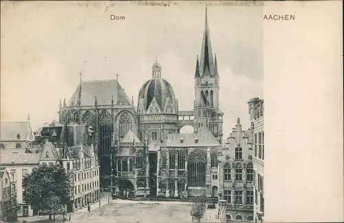 Ansichtskarte Aachen Aachener Dom Dom Vorplatz 1905