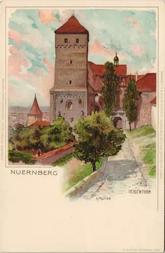 Nürnberg Nürnberger Burg - Heidenturm K. Mutter Künstlerkarte 1911