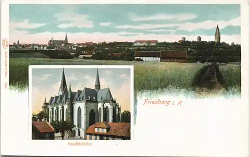 Litho AK Friedberg (Hessen) Panorama-Ansichten Kirche Stadtkirche 1900