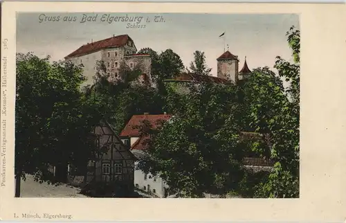 Ansichtskarte Elgersburg Schloss Elgersburg - Stadtpartie 1909