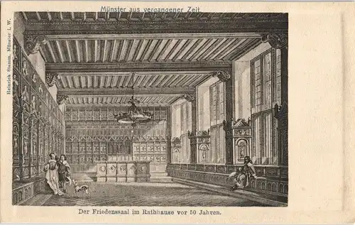 Ansichtskarte Münster (Westfalen) Rathaus - Friedenssaal vor 50 Jahren 1860