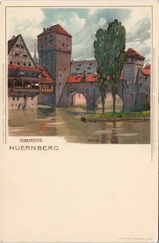 Ansichtskarte Nürnberg Künstlerkarte Gemälde Kunst-AK vom Henkersteg 1900