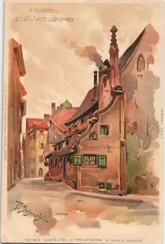 Nürnberg Bratwurstglöcklein Künstlerkarte Künstler F. Schmohl 1900
