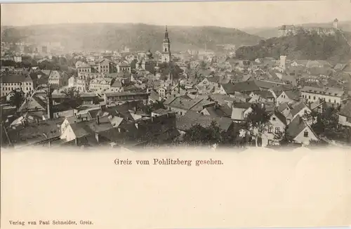 Ansichtskarte Greiz Panorama Stadt vom Pohlitzberg gesehen 1900